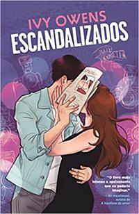 Escandalizados by Ivy Owens