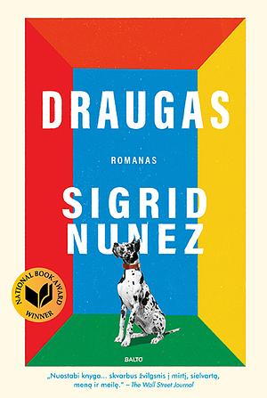 Draugas by Sigrid Nunez