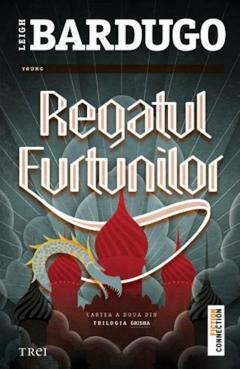 Regatul furtunilor by Leigh Bardugo