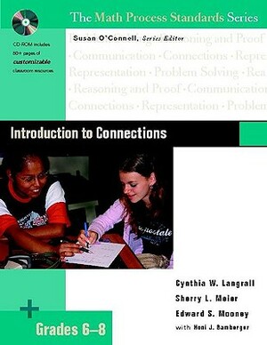 Introduction to Connections, Grades 6-8 [With CDROM] by Susan O'Connell, Cynthia W. Langrall, Sherry L. Meier