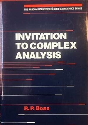 Invitation to Complex Analysis by Ralph Philip Boas Jr.