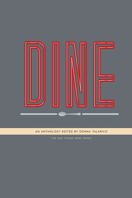 Dine: An Anthology by 