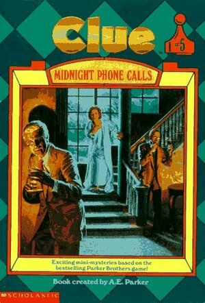 Midnight Phone Calls by Eric Weiner, A.E. Parker