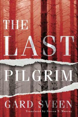 The Last Pilgrim by Gard Sveen