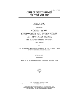 Corps of Engineers budget for 2002 by Committee on Environment and P (senate), United States Congress, United States Senate