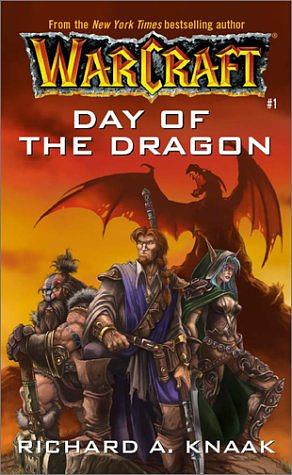 Day of the Dragon by Richard A. Knaak