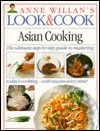Asian Cooking by Anne Willan, Lucy Wing