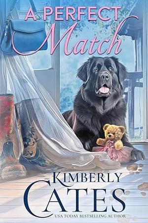 A Perfect Match by Kimberly Cates, Kimberly Cates