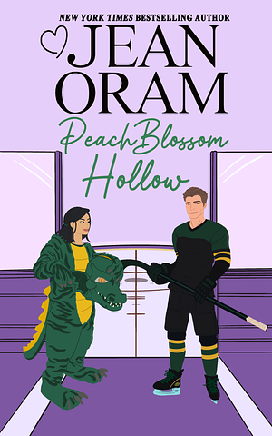 Peach Blossom Hollow by Jean Oram