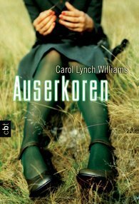 Auserkoren by Petra Koob-Pawis, Carol Lynch Williams