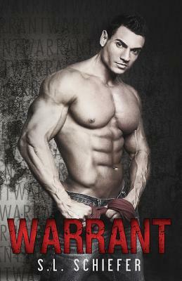 Warrant by S.L. Schiefer