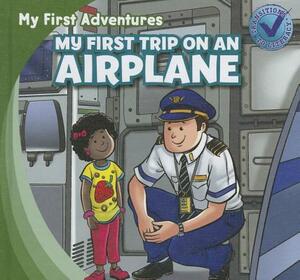 My First Trip on an Airplane by Katie Kawa