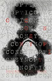 Synopticon: A Collaborative Poetics by Louis Armand, Pierre Joris, John Kinsella
