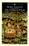The Complete Poems by Henry Vaughan, Alan Rudrum