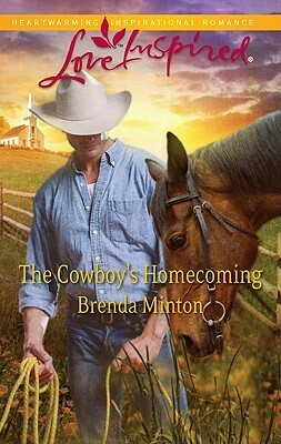 The Cowboy's Homecoming by Brenda Minton