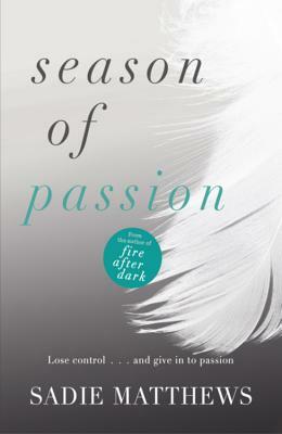 Season of Passion by Sadie Matthews