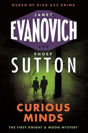 Curious Minds by Janet Evanovich, Phoef Sutton