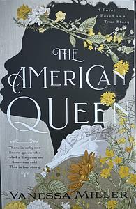 The American Queen by Vanessa Miller