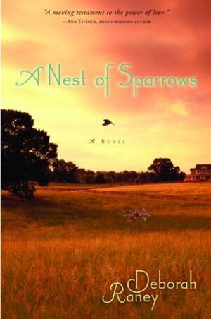 A Nest of Sparrows by Deborah Raney