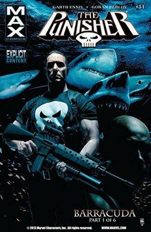 The Punisher (2004-2008) #31 by Garth Ennis