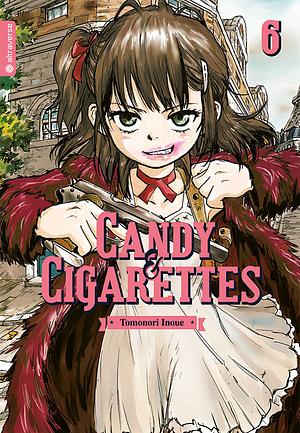 Candy & Cigarettes, Band 6 by Tomonori Inoue