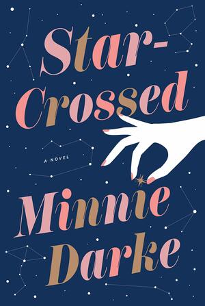 Star-Crossed by Minnie Darke