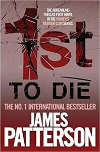 1st to Die by James Patterson