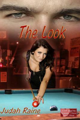 The Look by Judah Raine