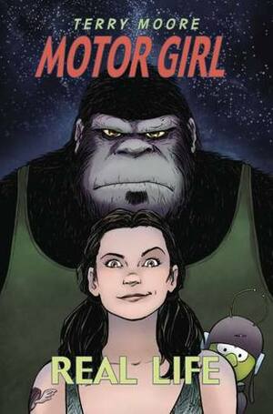Motor Girl Volume 1: Real life by Terry Moore