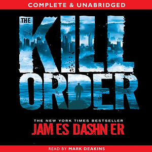 The Kill Order by James Dashner