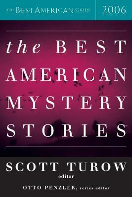 The Best American Mystery Stories 2006 by Otto Penzler, Scott Turow