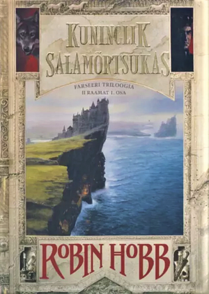 Kuninglik salamõrtsukas I by Robin Hobb