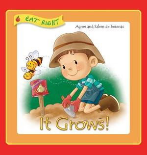 It Grows: But can you grow a Pizza? by Salem De Bezenac, Agnes De Bezenac