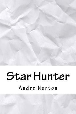 Star Hunter by Andre Norton