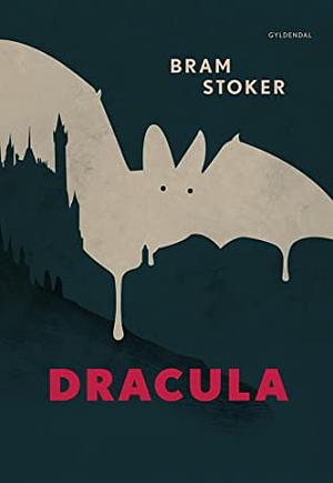 Dracula: Med efterord af Claes Bang by Bram Stoker, Christian Ramsø