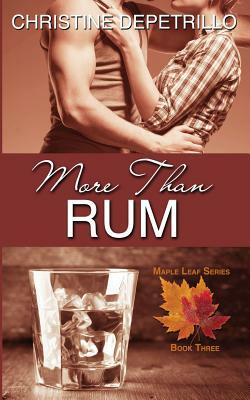 More Than Rum by Christine Depetrillo