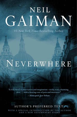 Neverwhere by Neil Gaiman