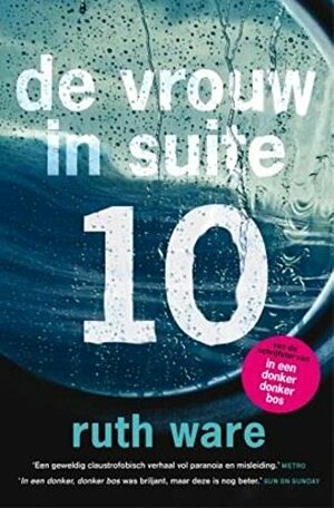 De vrouw in suite 10 by Ruth Ware