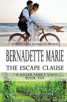 The Escape Clause by Bernadette Marie