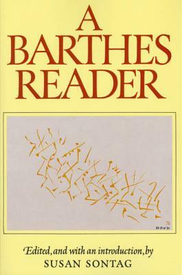A Barthes Reader by Roland Barthes
