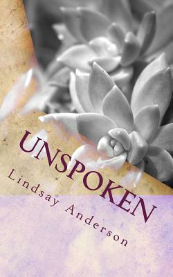 Unspoken by Lindsay Anderson