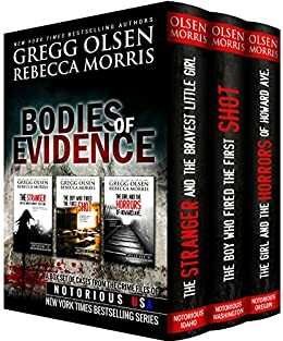Bodies of Evidence by Rebecca Morris, Gregg Olsen