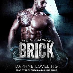 Brick by Daphne Loveling