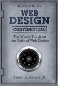 Web Design Confidential by Amanda Hackwith
