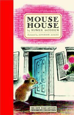 Mouse House by Rumer Godden