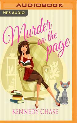 Murder on the Page by Kennedy Chase