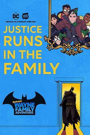 Batman: Wayne Family Adventures #2 by CRC Payne, StarBite