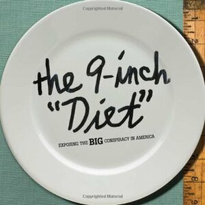 The 9-Inch Diet by Alex Bogusky