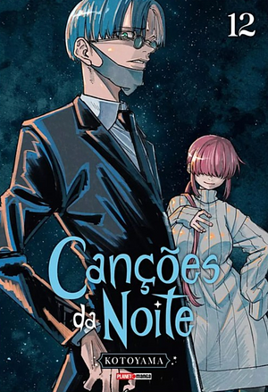 Call of the Night: Canções da Noite, Vol. 12 by Kotoyama, Kotoyama