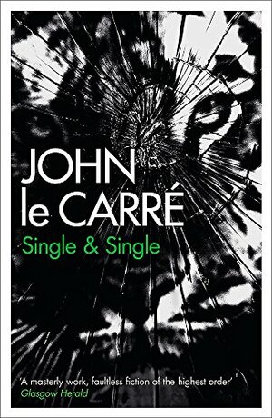 Single And Single by John le Carré